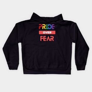 Pride over Fear Kids Hoodie